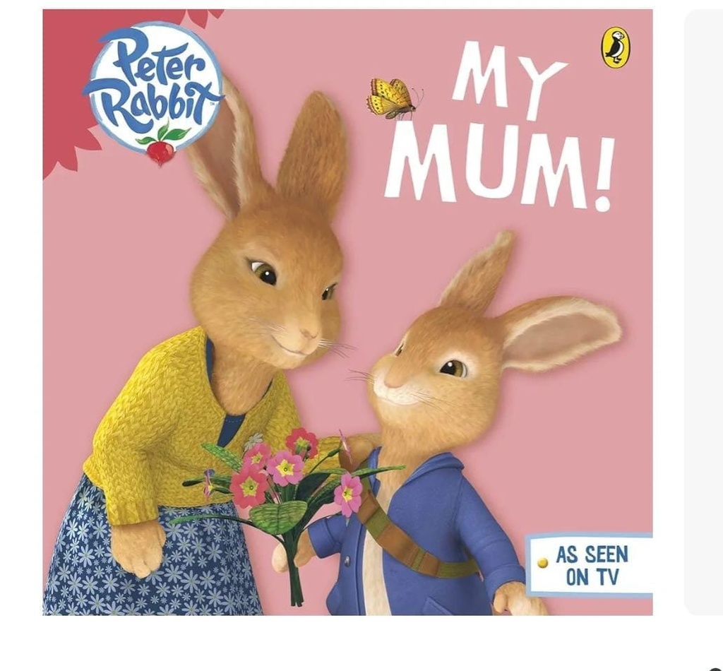 Peter Rabbit My Mum
