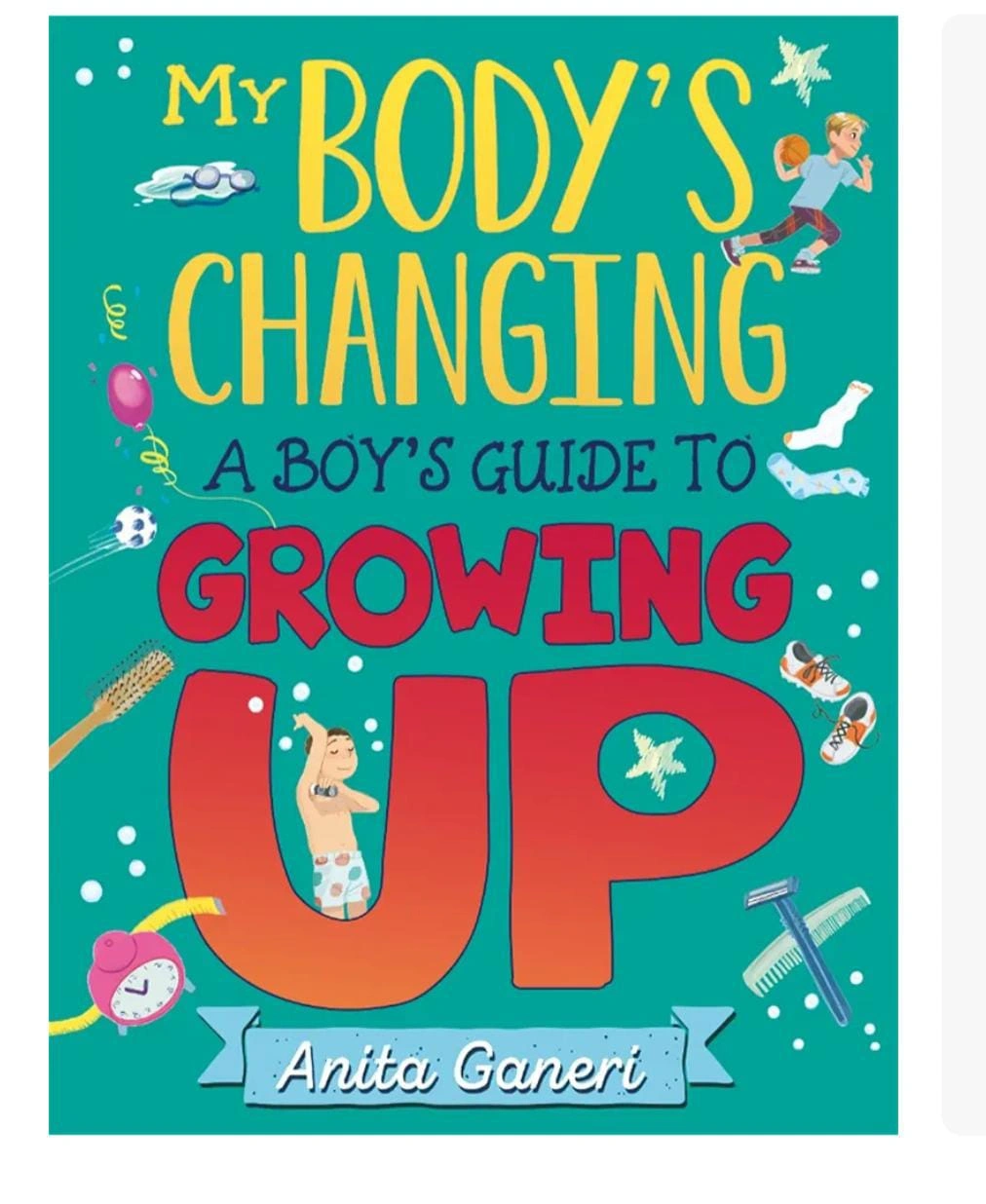 My Body Changing Boys guide to Growup