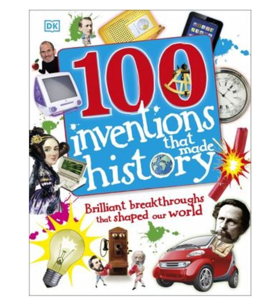 Dk 100 Inventions That Made History