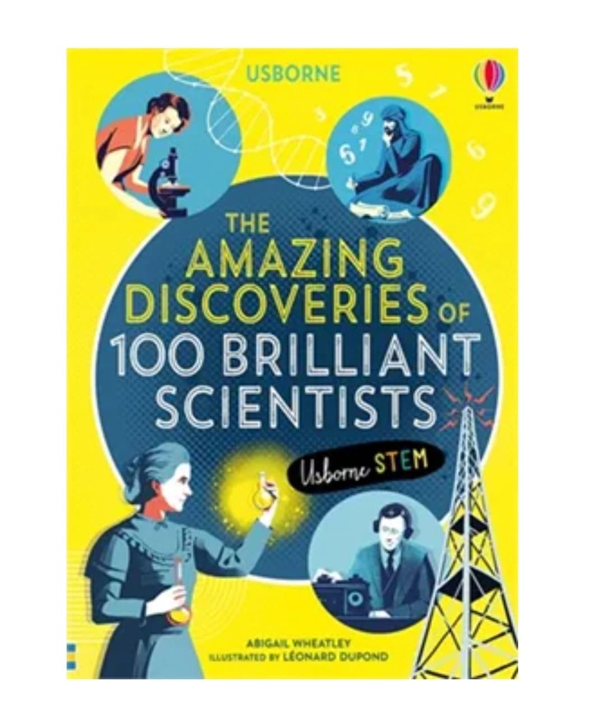Usborne Amazing Discoveries of 100 Brilliant Scientists